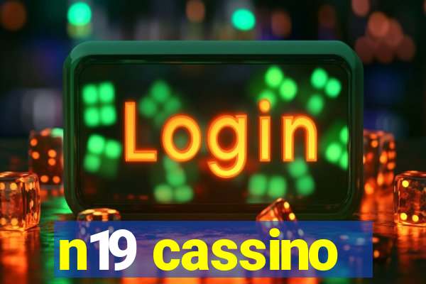 n19 cassino